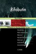 Rifabutin; Third Edition