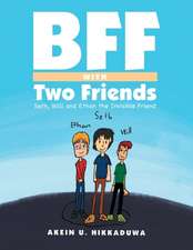 Bff with Two Friends