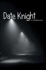 Date Knight