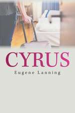 Lanning, E: Cyrus