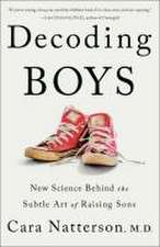 Natterson, C: Decoding Boys
