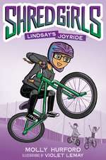 Shred Girls #1: Lindsay's Joyride