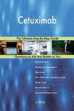 Cetuximab; The Ultimate Step-By-Step Guide