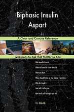 Biphasic Insulin Aspart; A Clear and Concise Reference