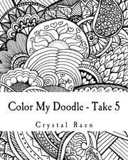 Color My Doodle - Take 5