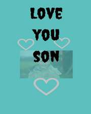 Love You Son