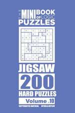 The Mini Book of Logic Puzzles - Jigsaw 200 Hard (Volume 10)