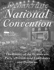 The Democratic National Convention