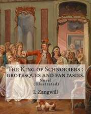 The King of Schnorrers