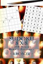 Sudoku 8 X 8 - 250 Hikaku Hermit Puzzles - Bronze