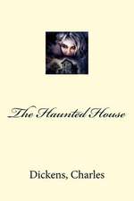 The Haunted House