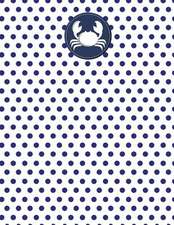 Crab Nautical Navy Polka Dot Notebook - Wide Ruled