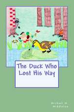 The Duck Who Lost His Way