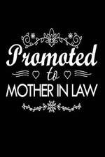 Promoted to Mother in Law