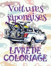 ✌ Voitures Japonaises ✎ Mon Premier Livre de Coloriage La Voiture ✎ Livre de Coloriage 4 ANS ✍ Livre de Coloriage Enfant 4 ANS