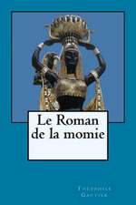 Le Roman de la Momie