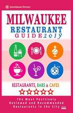 Milwaukee Restaurant Guide 2019