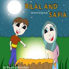 Bilal and Safia, the story of Isa