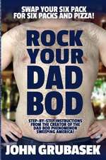 Rock Your Dad Bod