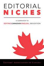 Editorial Niches: A Companion to Editing Canadian English, 3rd Edition