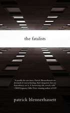 The Fatalists