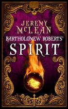 Bartholomew Roberts' Spirit