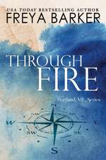 Through Fire