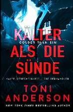 Anderson, T: Kälter als die Sünde - Colder Than Sin