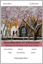 Introduction to Literature: Planning and Teaching a First-Year Course