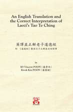 An English Translation and the Correct Interpretation of Laozi's Tao Te Ching 英譯並正解老子道德