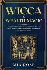 Wicca & Wealth Magic