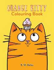 The Orange Kitty Mouse Parade Colouring Book