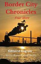 Border City Chronicles