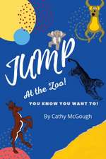 JUMP AT THE ZOO