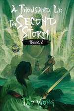 A Thousand Li the Second Storm