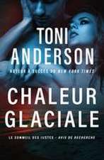 Chaleur glaciale