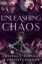 Unleashing Chaos