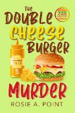 The Double Cheese Burger Murder