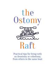 The Ostomy Raft