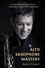 ALTO SAXOPHONE MASTERY