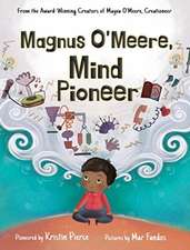 Magnus O'Meere, Mind Pioneer