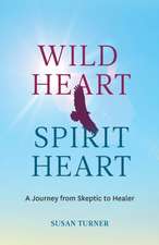 Wild Heart Spirit Heart