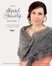 The Shawl Society Season 1: Six shawl knitting patterns to delight and inspire