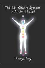 The 13th chakra system of ancient Egypt