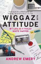 Wiggaz With Attitude