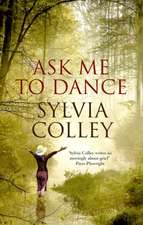 Ask Me to Dance