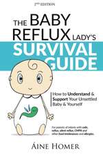 The Baby Reflux Lady's Survival Guide - 2nd EDITION