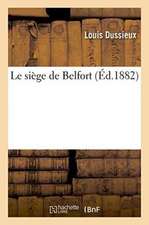 Le Siège de Belfort