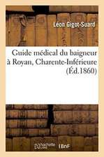 Guide Médical Du Baigneur À Royan Charente-Inférieure