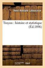 Troyon Histoire Et Statistique